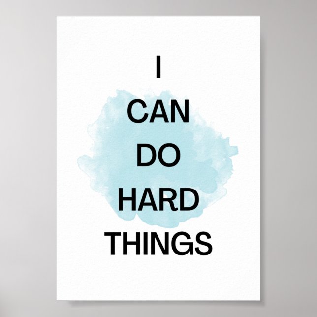 POSTER JE PEUX FAIRE DES CHOSES DIFFICILES AFFIRMATION PO (Devant)