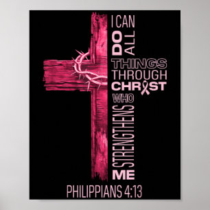 Poster Je Peux Faire Tout Par Le Christ Cancer Du Sein A