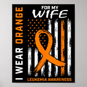 Poster Je Porte De L'Orange Pour Ma Femme Leucémie Sensib