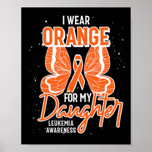 Poster Je Porte De L'Orange Pour Ma Fille Leucémie Papill