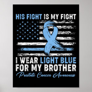 Poster Je Porte Du Bleu Léger Pour Mon Frère Cancer De La