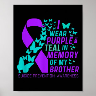 Poster Je Porte Du Purple Et Turquoise Pour Mon Frère Sui