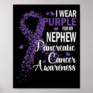 Poster Je Porte Du Purple Pour Mon Cancer Pancréatique Ne