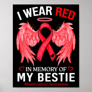 Poster Je Porte Du Rouge En Mémoire De Bestie Blood Cance