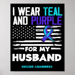 Poster Je porte du sarcelle et du violet pour la sensibil