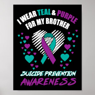 Poster Je Porte Du Tealandviolet Pour Mon Frère Suicide P