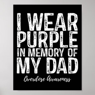 Poster Je Porte Du Violet En Mémoire De Mon Papa, Surdose