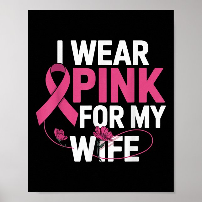 Poster Je Porte Le Rose Pour Ma Femme Sensibilisation Au  (Devant)