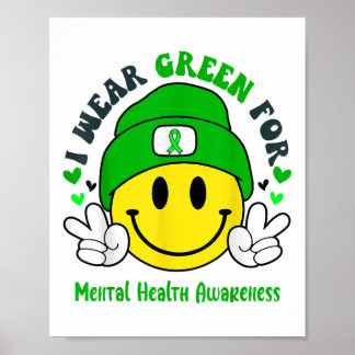 Poster Je Porte Le Vert Pour La Sensibilisation À La Sant