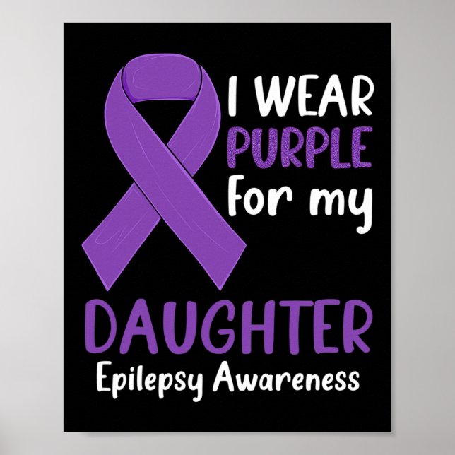 Poster Je porte le violet pour ma fille Epilepsie Sensibi (Devant)