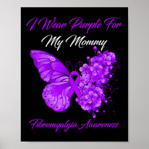 Poster Je Porte Le Violet Pour Ma Maman Fibromyalgie Guer