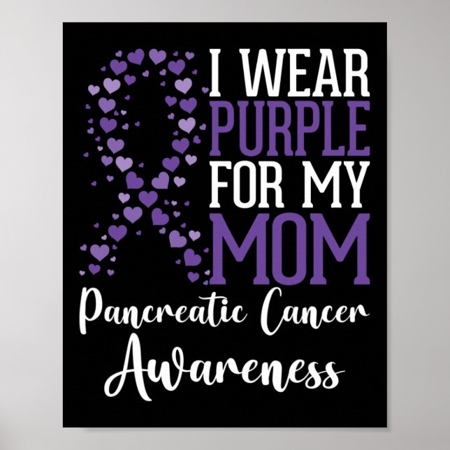 Poster Je porte le violet pour ma maman Pancreatic Cancer (Devant)