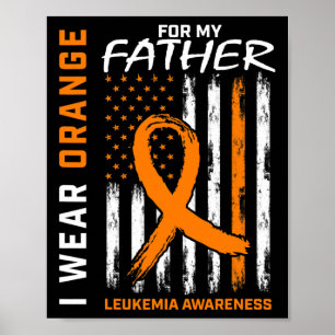 Poster Je Porte Orange Père Papa Leucémie Sensibilisation