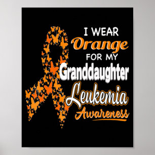 Poster Je porte Orange pour ma petite-fille Leukemia Awar