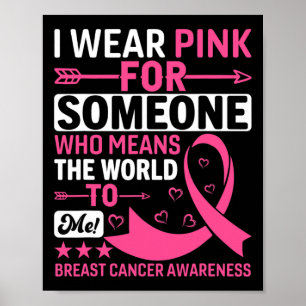 Poster Je Porte Pink Quelqu'Un Qui Veut Dire Le Monde Pou