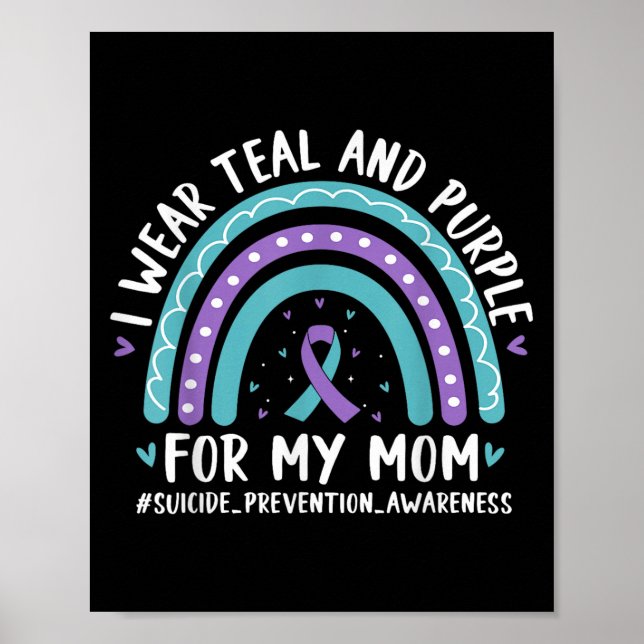 Poster Je Porte Turquoise &amp; Purple Pour Ma Maman Suic (Devant)