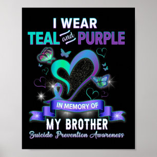 Poster Je Porte Turquoise Et Violet Pour Mon Frère Suicid