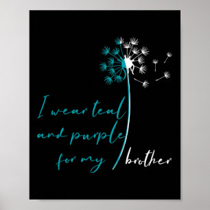Poster Je Porte Turquoise Et Violet Pour Mon Frère Suicid