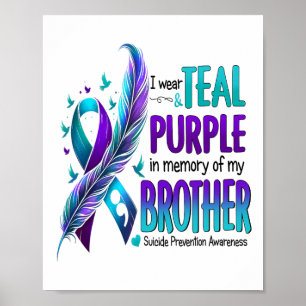 Poster Je Porte Turquoise Et Violet Pour Mon Frère Suicid