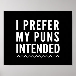 Poster Je préfère mes calembours prévus