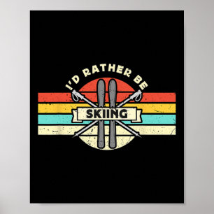Poster Je préférerais faire du ski Retro Snow Skiing Cros