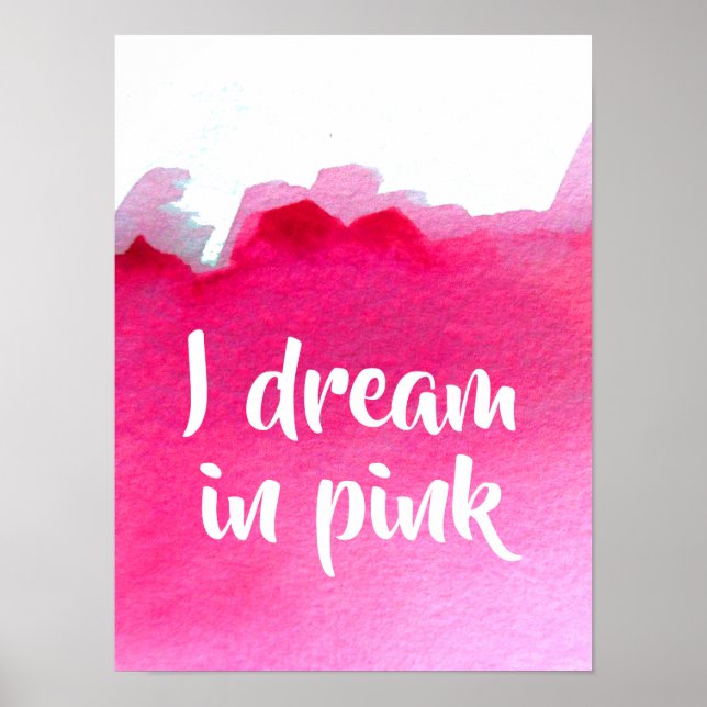 Poster Je rêve en citation rose aquarelle (Devant)