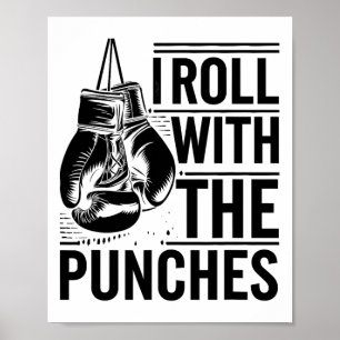 Poster Je roule avec les coups Boxeur Sports Force Athl