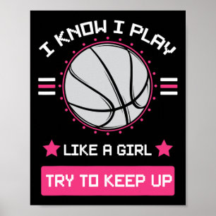 Poster Je Sais Que Je Joue Comme Une Fille Essaie De Gard