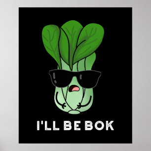 Poster Je serai Bok Funny Veggie Movie Pun Dark BG