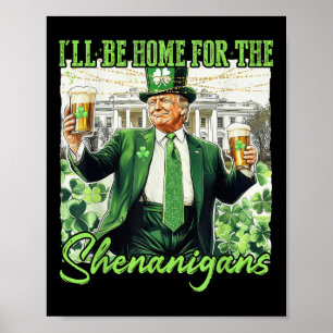 Poster Je Serai Chez Moi Pour Le Jour de la Saint Patrick