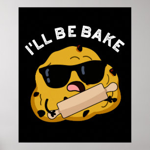 Poster Je serai cuit Funny Baking Movie Pun Dark BG
