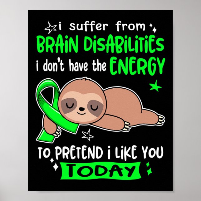 Poster Je Souffre De Handicap Cerveau Pour Faire Comme Si (Devant)