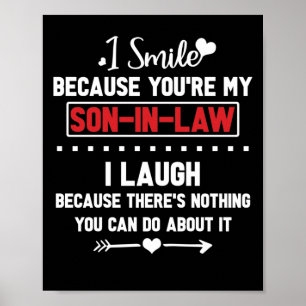 Poster Je souris parce que tu es mon gendre Je rigole