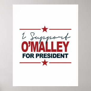 Poster Je Soutiens O'Malley Pour Président 2016 Signature
