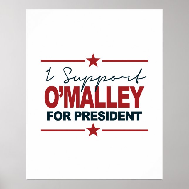 Poster Je Soutiens O'Malley Pour Président 2016 Signature (Devant)