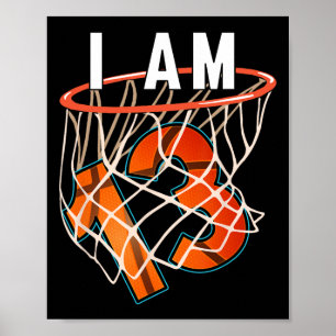 Poster Je Suis 13 Basket-ball Thème 13ème Anniversaire Ce