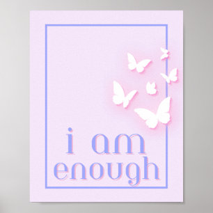Poster Je suis assez, Citation d'amour personnel