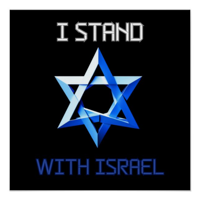 Poster Je suis avec Israël, je soutiens Israël, la libert (Devant)