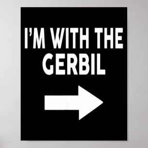 Poster Je suis avec The Gerbil Halloween Gerbil