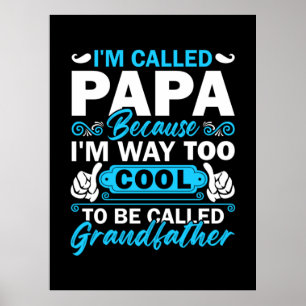 Poster Je Suis Beaucoup Trop Cool Pour Être Appelé Grand-