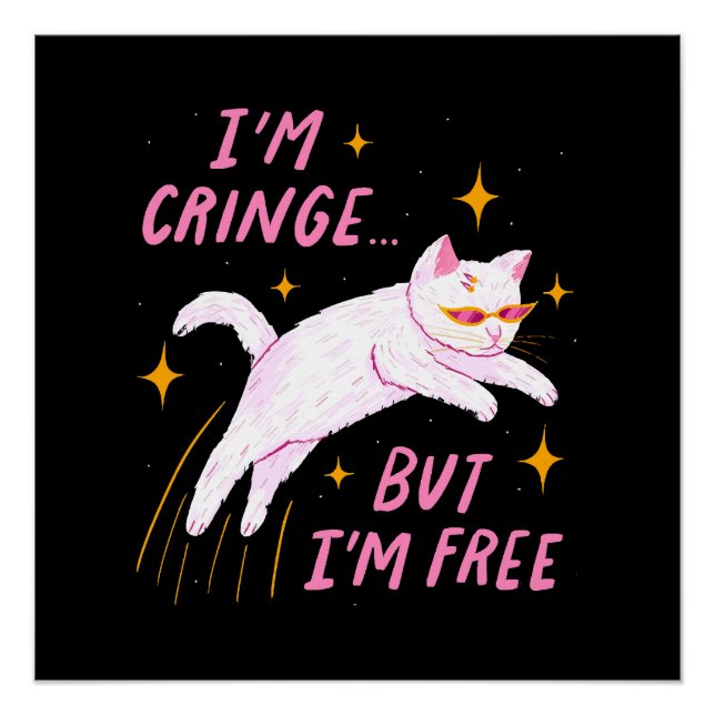 Poster Je suis Cringe, mais je suis libre (Devant)