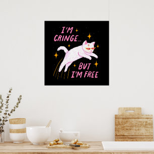 Poster Je suis Cringe, Mais Je suis Libre