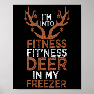 Poster Je suis dans Fitness Deer Freezer Funny Hunter Pap