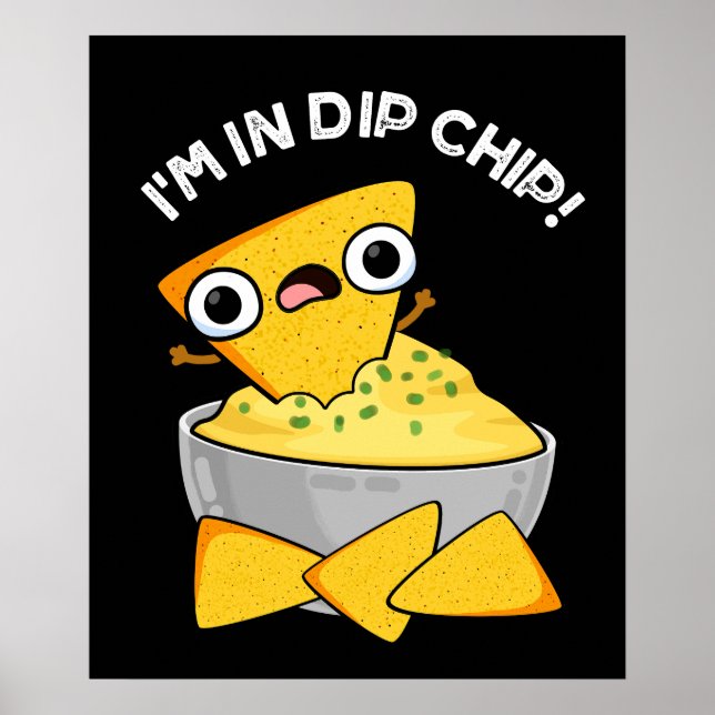 Poster Je suis dans le chip chip amusant jeu de nourritur (Devant)