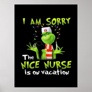 Poster Je suis désolé que la gentille infirmière soit en