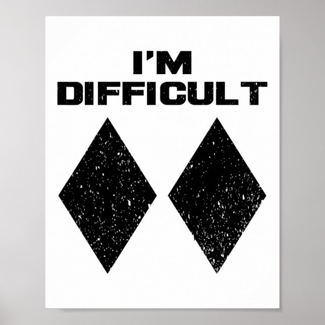 Poster Je suis difficile Funny Double Diamants Noirs Ski  (Devant)