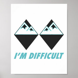 Poster Je suis difficile Ski Double Diamants Noirs Colora