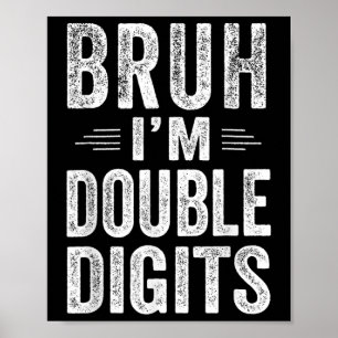 Poster Je suis Double Chiffres 10e Cadeaux d'anniversaire
