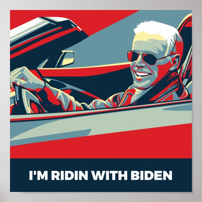 POSTER JE SUIS EN RIDE AVEC BIDEN (Devant)