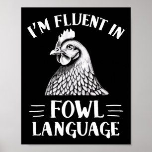 Poster Je suis fluide en langage aviaire éleveur de poule